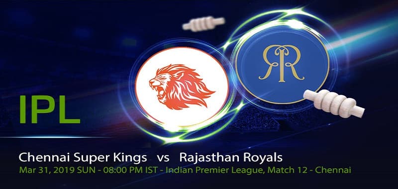 IPL 2019 - CSK v RR