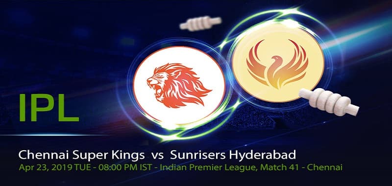 IPL 2019 – CSK vs SHR