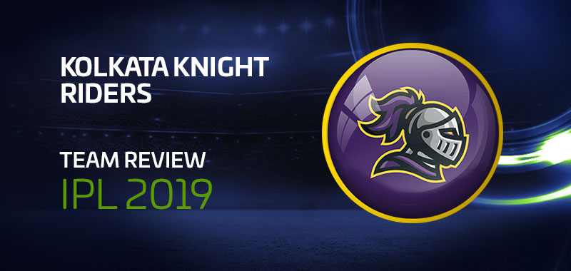 Kolkata Knight Riders IPL 2019 Preview
